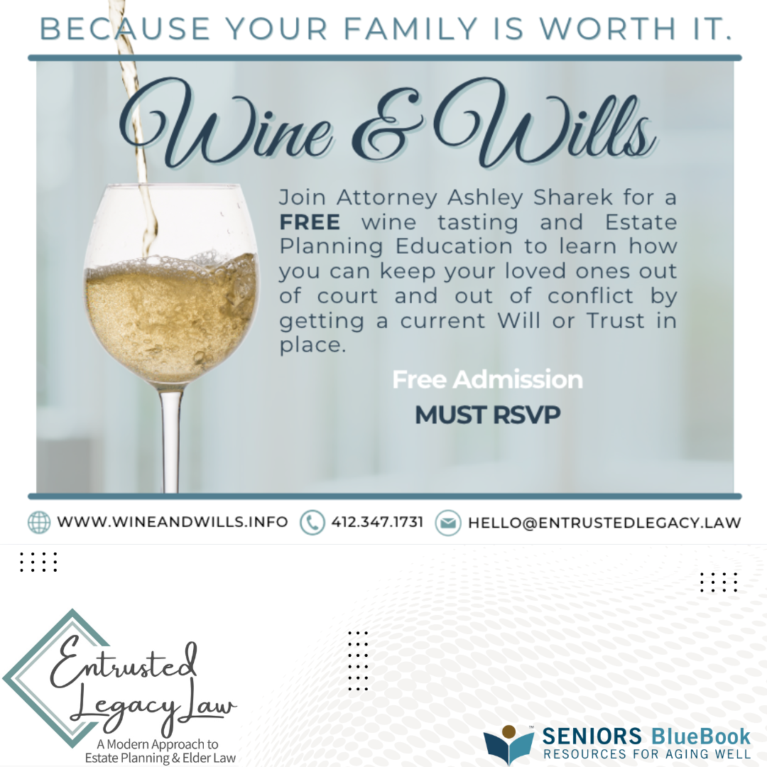 Wine & Wills – A Fun & Informative Estate Planning Event